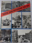 Tak - Dertig jaar rotterdam 1935-1965: door de lens van J.F.H. Roovers