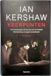 Ian Kershaw - Keerpunten tien beslissingen die de tweede wereldoorlog voorgoed veranderden, 1940-1941