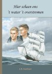 Goedhart, A.B - Goedhart, A.B-Hier scheen ons 't water 't overstromen (nieuw)
