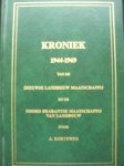 Korteweg, A. - Kroniek 1944-1969 van de Zeeuwse Landbouw Maatschappij en de Noord Brabantse Maatschappij van Landbouw
