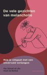 Alain de Botton, The School of Life - De vele gezichten van melancholie