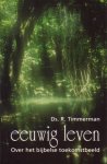 R. Timmerman - Eeuwig leven