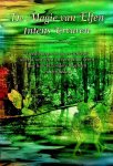 Mager, Marcia Zina - De Magie van Elfen Intens Ervaren