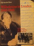Gijs van der Ham - Wilhelmina in Londen 1940-1945