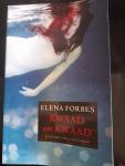 Forbes, Elena - Kwaad om kwaad