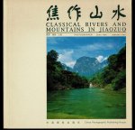 Chen Hao and Johnson Cao - Classical Rivers and Mountains in Jiaozuo