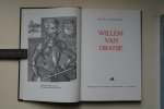 Dr. R. van Roosbroeck - derde opnieuw herziene druk: Willem Van Oranje