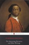 Equiano, Olaudah - The Interesting Narrative and Other Writings