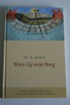 Schot, ds. A. predikant Gereformeerde Gemeente - Wees Gij mijn borg