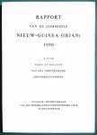 - Rapport van de Commissie Nieuw-Guinea (Irian) 1950 - Rapport van de Commissie Nieuw-Guinea (Irian) 1950