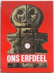 Deleu, Jozef e.a. - Ons Erfdeel Algemeen Nederlands tweemaandelijks Cultureel Tijdschrift 15e jaargang 1972 nummer 1