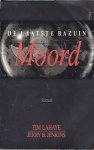 LaHaye, Jim & Jenkins, Jerry B. - De Laatste Bazuin 06: Moord