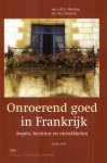 A.D.G. Heering, M.J. Clement - Onroerend goed in Frankrijk kopen, bezitten en ontwikkelen