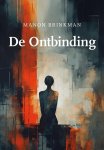 Manon Brinkman 96824 - De Ontbinding