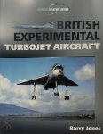 Barry Jones - British Experimental Turbojet Aircraft