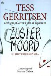 Tess Gerritsen, T. Gerritsen - Zustermoord