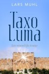 Lars Muhl - Taxo Luma