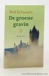 Schouten, Rob. - De groene gravin. Schouten, Rob. - De groene gravin.
