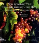 Hands, Phyllis/Hughes, Dave - New World of Wine from the Cape of Good Hope. The Definitive Guide to the South African Wine Industry
