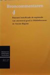 VAN SYNGHEL G.A.M. (eindredactie) - Broncommentaren 4: Bronnen betreffende de Registratie van Onroerend Goed in Middeleeuwen en Ancien Régime