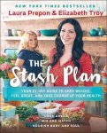 Laura Prepon, Elizabeth Troy - The Stash Plan