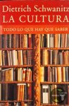 Dietrich Schwanitz - La Cultura/culture