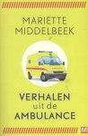 Mariette Middelbeek, Mariette Middelbeek - Verhalen uit de ambulance