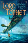 Frost, Gregory - Lord Tophet / A Shadowbridge Novel