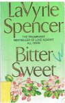 Spencer, LaVyrle - Bitter sweet