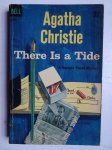 Christie, Agatha. - There is a tide. A Hercule Poirot Mystery.