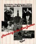 Kurt Grobecker, Hans-Dieter Loose, Erik Verg - Heraus aus den Trümmern : Hamburg in d. 50er Jahren