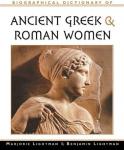 Lightman, Marjorie en Benjamin Lightman - Bibliographical dictionary of ancient Greek & Roman women