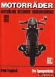 Tragatsch, Erwin - Motorräder Deutschland, Österreich, Tschechoslowakei 1894-1976. Eine Typengeschichte