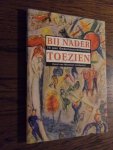 Nijnatten, C. van - Bij nader toezien. 75 jaar Ondertoezichtstelling