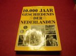 Klaas Jansma, Meindert Schroor - 10.000 jaar geschiedenis der Nederlanden