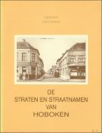 CORREMANS, Raymond; - DE STRATEN EN STRAATNAMEN VAN HOBOKEN,