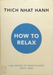 Thich Nhat Hanh 216248 - How to Relax