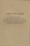 LOWENSTEIJN, G.F.E.W.  (samenstelling) - Lijst van Loges welke onder het Grootoosten der Nederlanden en Loges welke onder buitenlandse Grootmachten op Nederlands gebied werken of gewerkt hebben