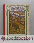 Penning, L. - De vaandrig van den Stedendwinger --- Met tekeningen van Isings