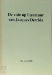Nico van der Sijde 232356 - De visie op literatuur van Jacques Derida