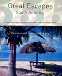 Reiter, Christiane - Great Escapes SOUTH AMERICA