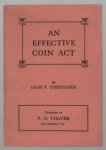 Louis F Christianer - An effective coin act