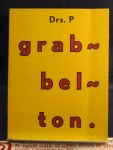Drs. P. ( Heinz Polzer) - Grabbelton