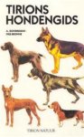A. Gondrexon-ives Browne,  Lydia K.m. Erhart - Tirions hondengids met beschrijving van 355 rassen