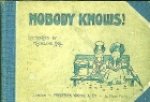 Hall, Madeline. - Nobody knows!