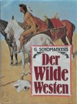 Günter Schomaekers 27088 - Der wilde Westen
