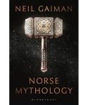 Neil Gaiman - Norse Mythology
