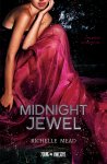 Richelle Mead 41655 - Midnight Jewel Geen geheim is veilig voor mij