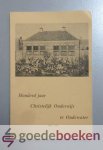 Butselaar, A. Cluistra, S.T. Verdonk, W. Zevenhuizen, C. van - Honderd jaar Christelijk Onderwijs te Oudewater