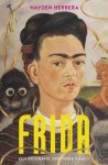 Hayden Herrera & Joke Traats - Frida